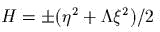 H =  ± (j2 + Lambdaq2)/2