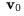 v
 0