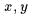 x,y
