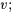 v;